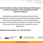 Projekt „Nowe perspektywy dla OWP w Gminie Przodkowo”.